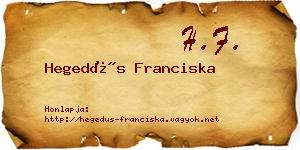 Hegedűs Franciska névjegykártya